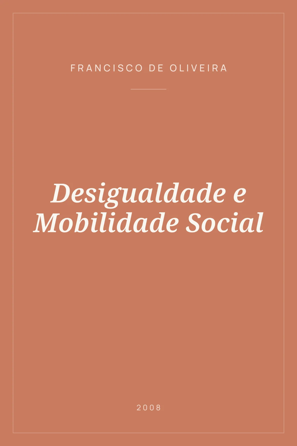Portada de Desigualdade e Mobilidade Social