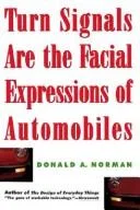 Portada de Turn Signals Are The Facial Expressions Of Automobiles