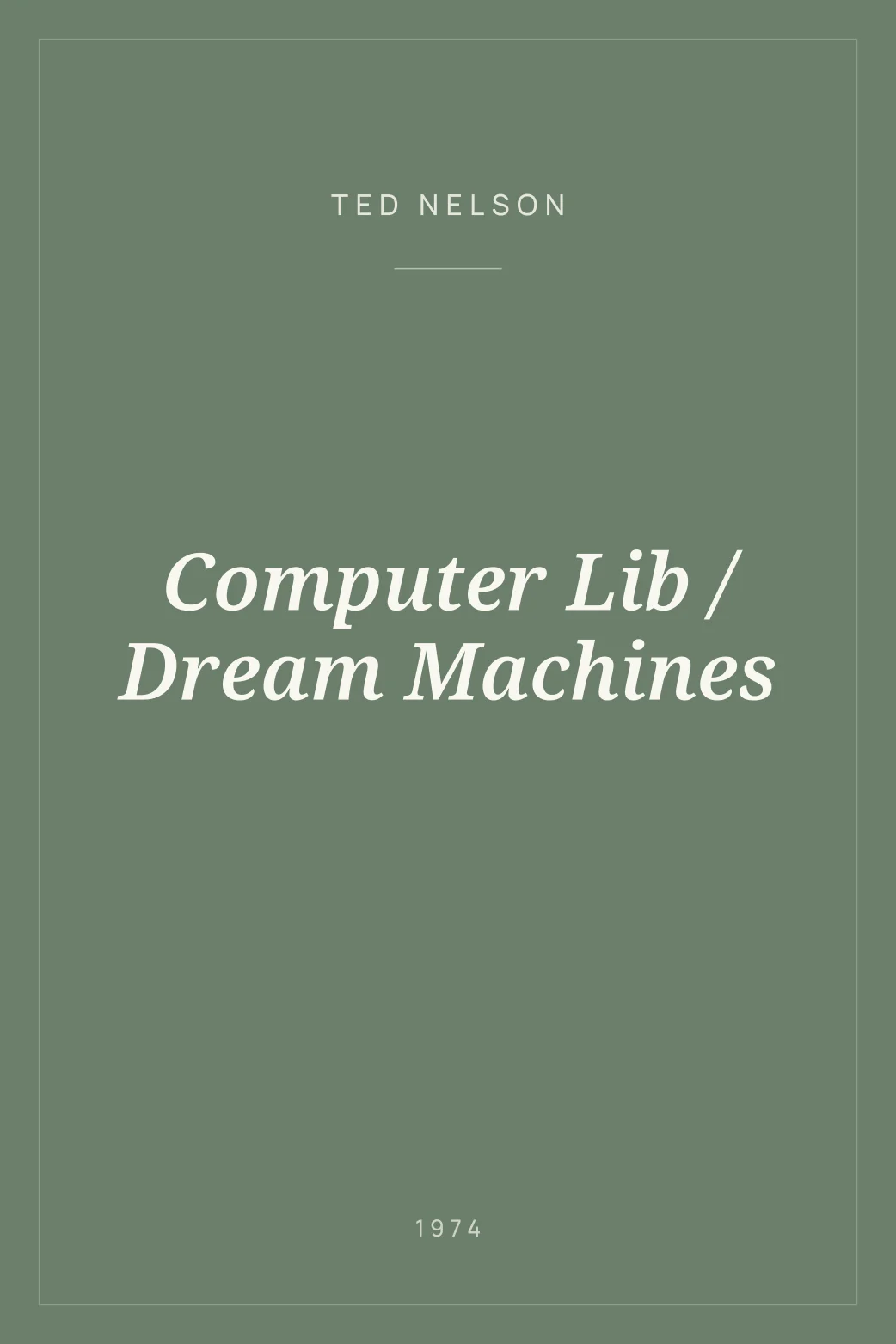 Portada de Computer Lib / Dream Machines