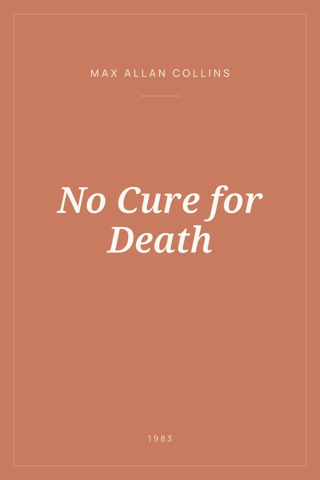 Portada de No Cure for Death