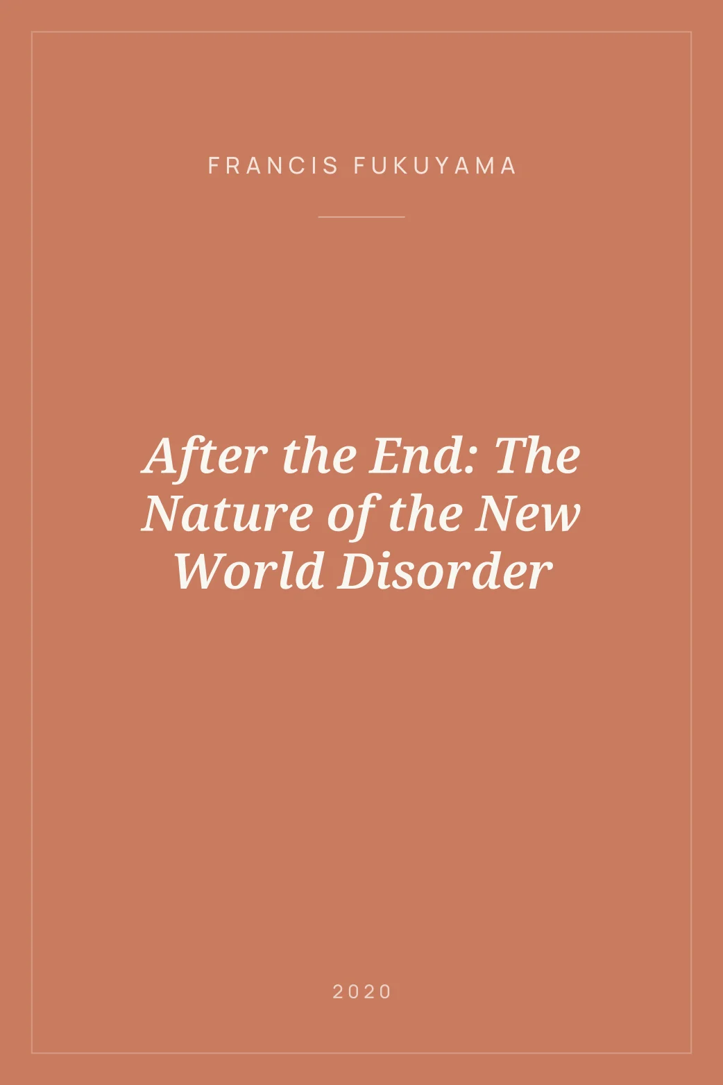 Portada de After the End: The Nature of the New World Disorder