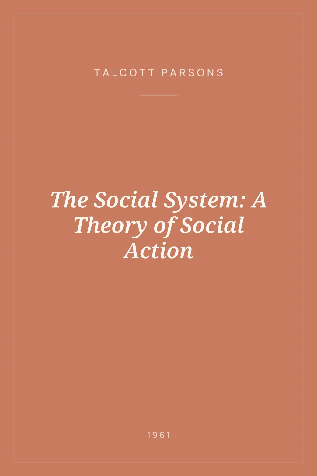 Portada de The Social System: A Theory of Social Action