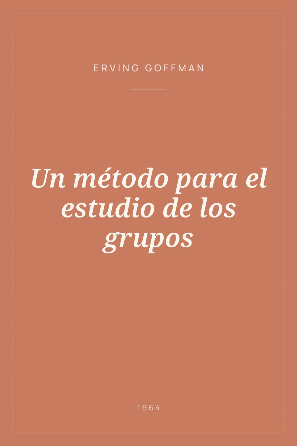 Portada de Un método para el estudio de los grupos