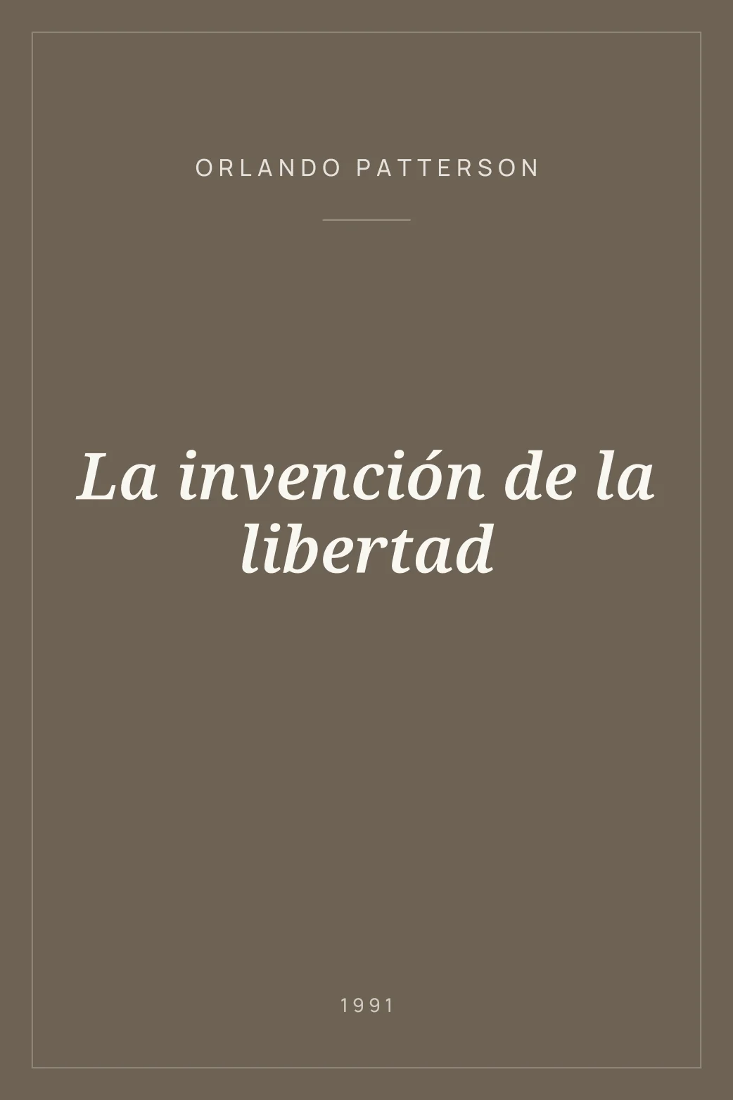 Portada de La invención de la libertad