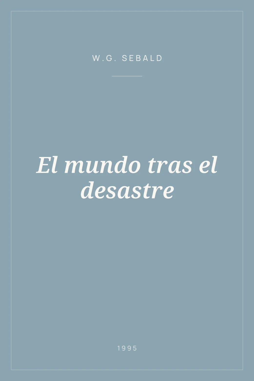 Portada de El mundo tras el desastre