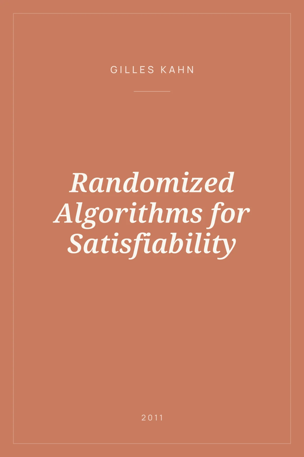 Portada de Randomized Algorithms for Satisfiability