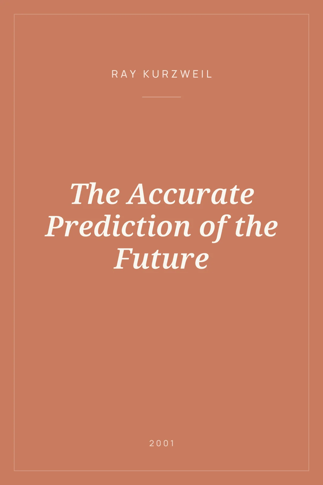 Portada de The Accurate Prediction of the Future