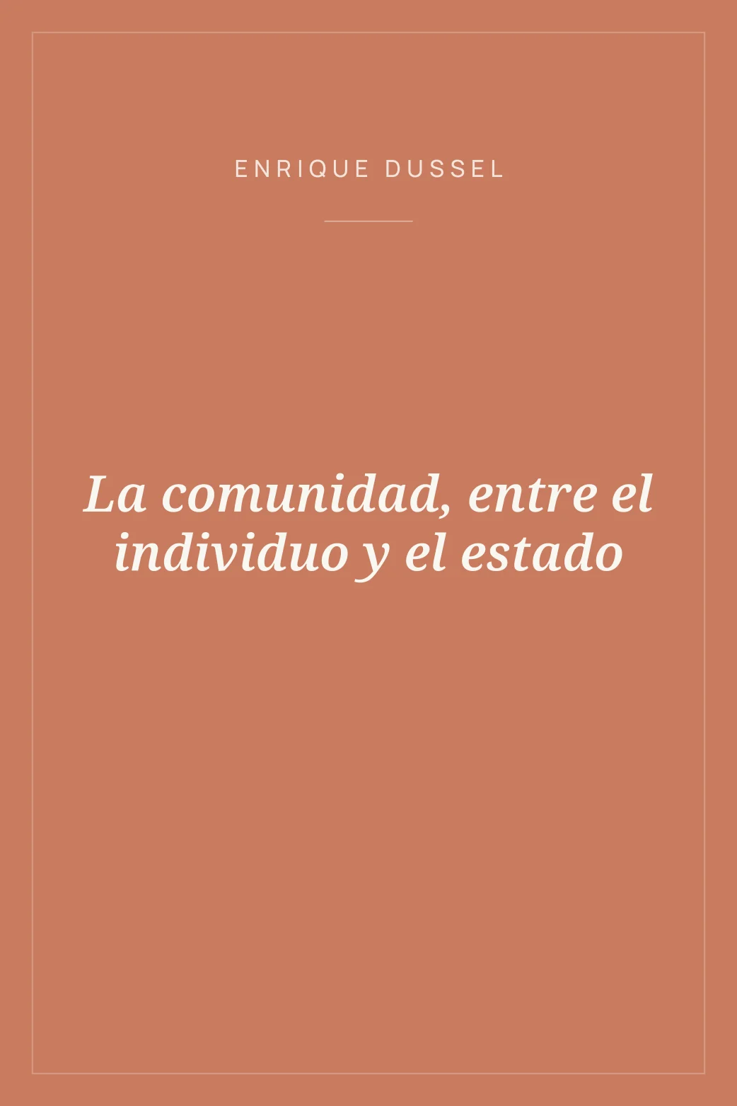 Portada de La comunidad, entre el individuo y el estado