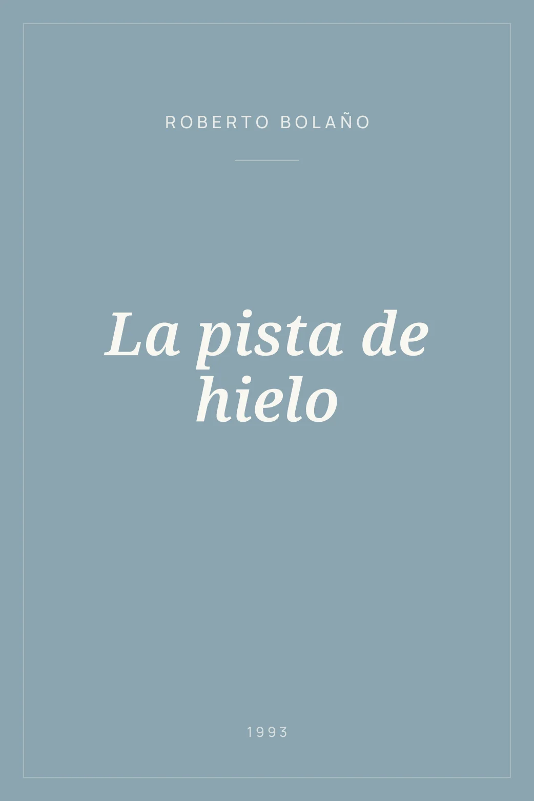 Portada de La pista de hielo