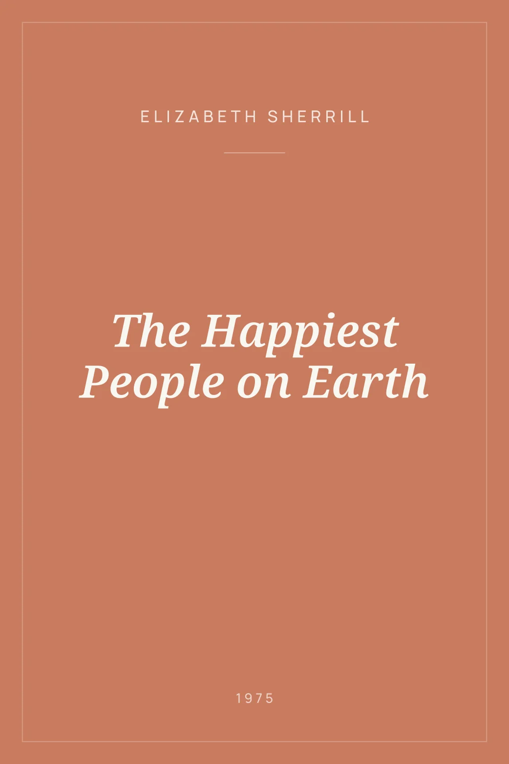 Portada de The Happiest People on Earth