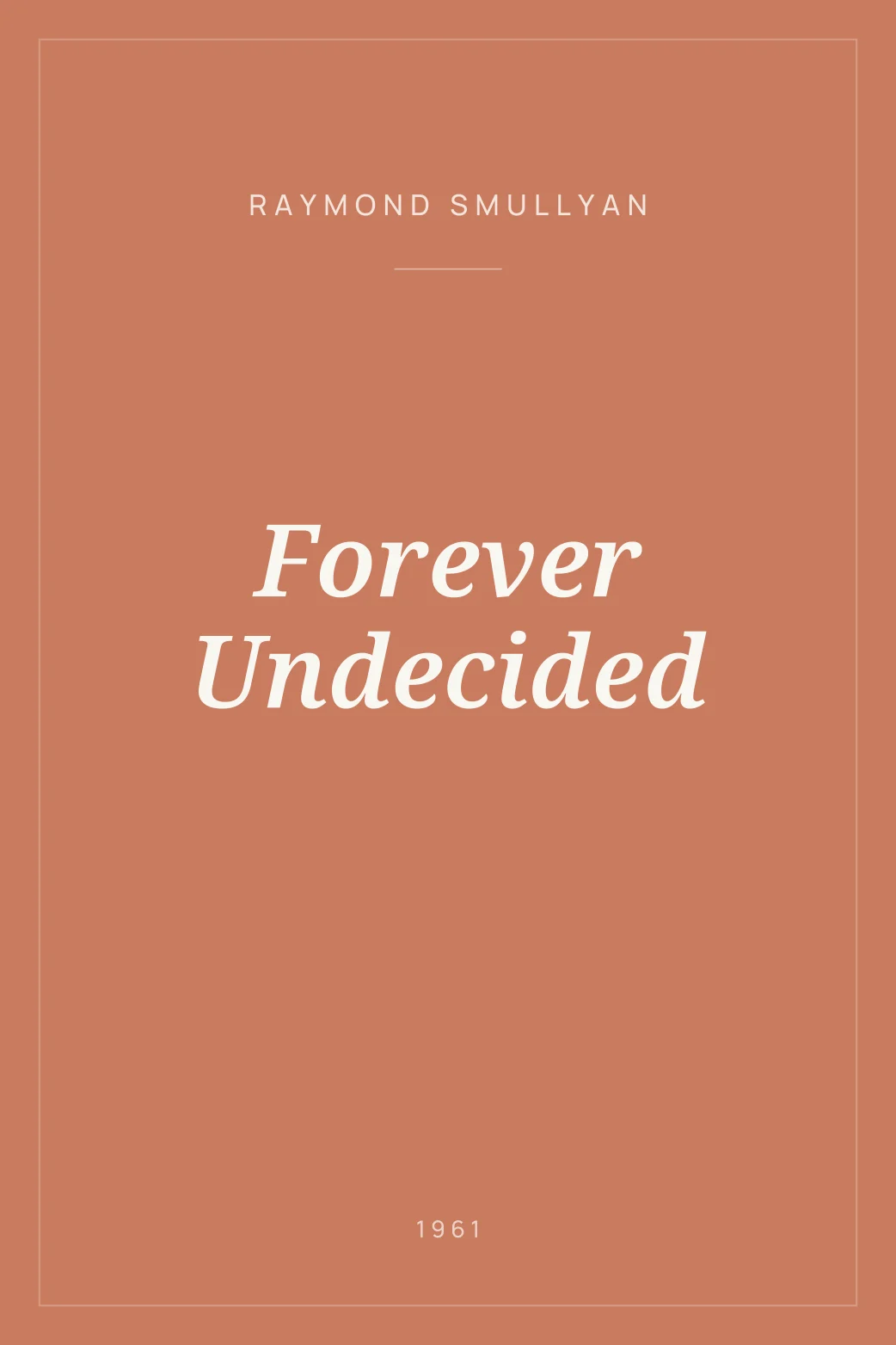 Portada de Forever Undecided