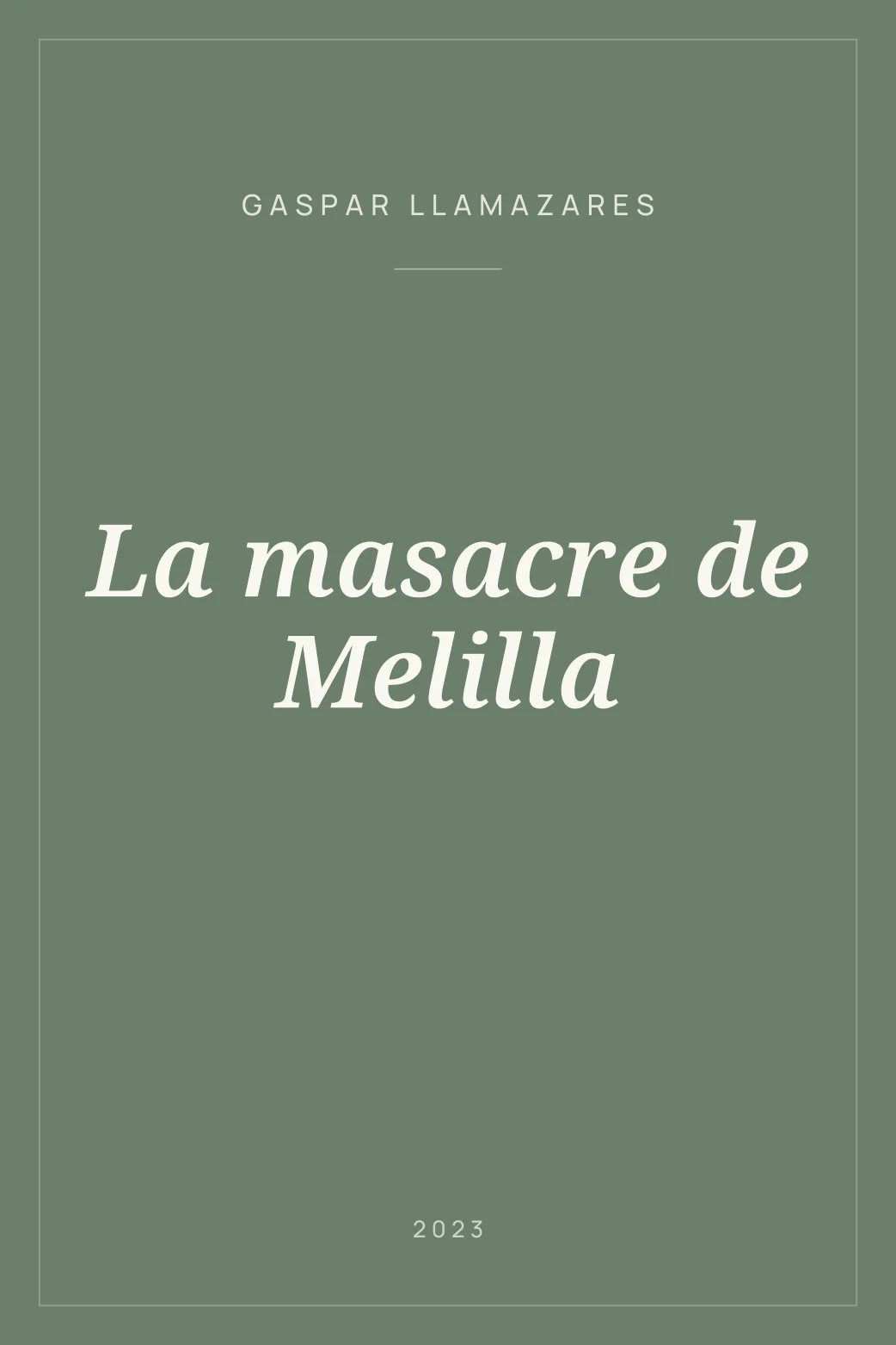 Portada de La masacre de Melilla