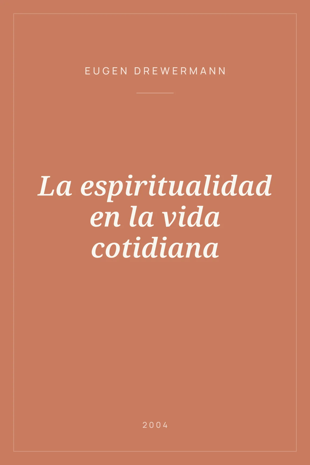 Portada de La espiritualidad en la vida cotidiana