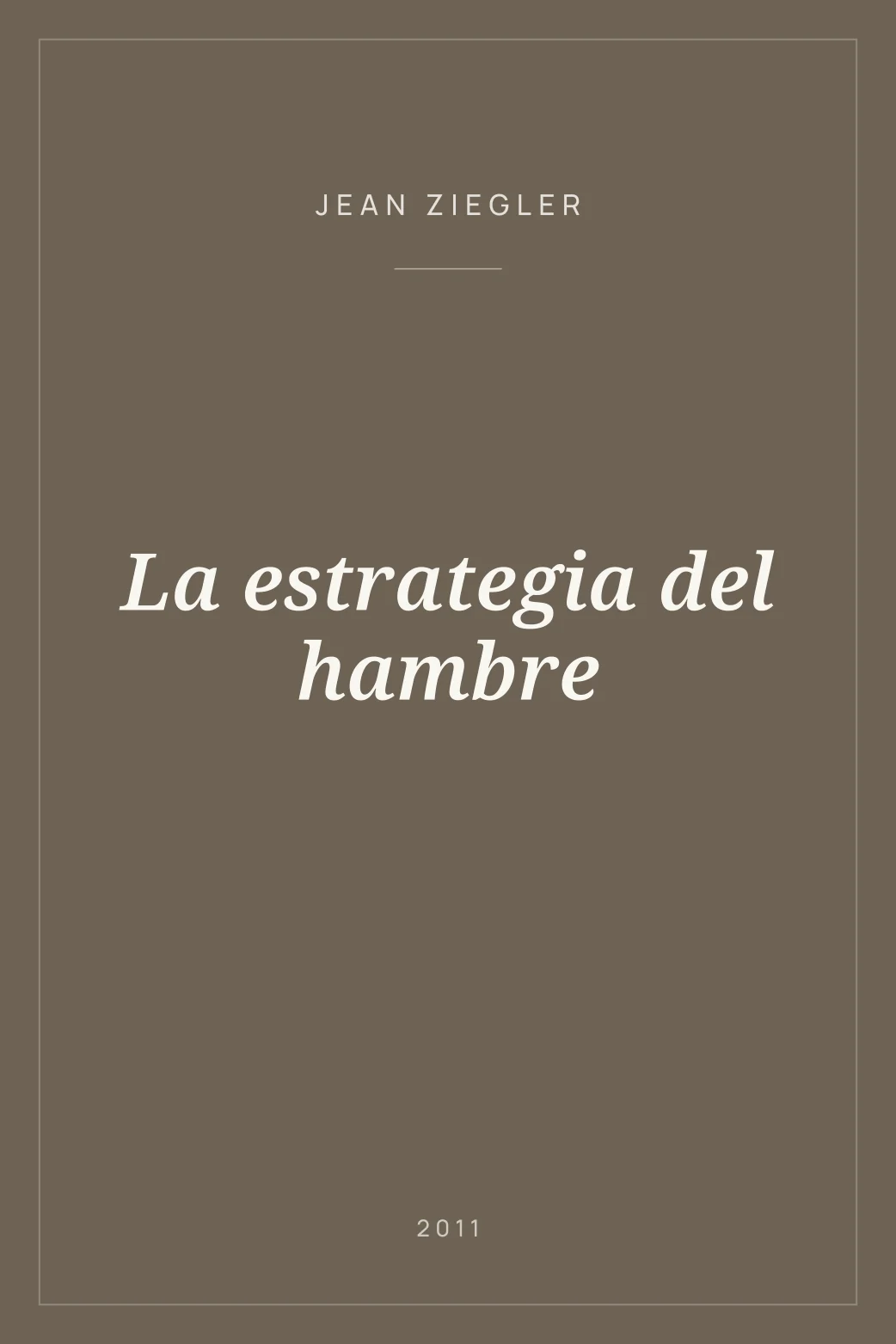 Portada de La estrategia del hambre