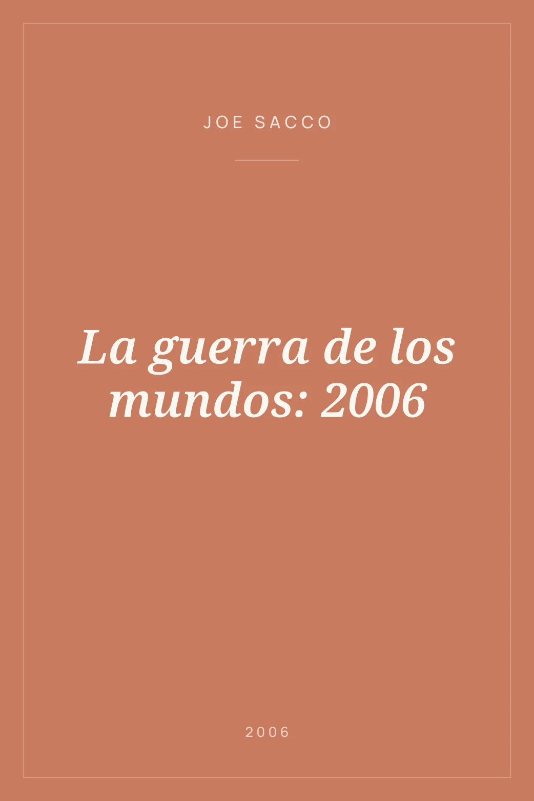 Portada de La guerra de los mundos: 2006