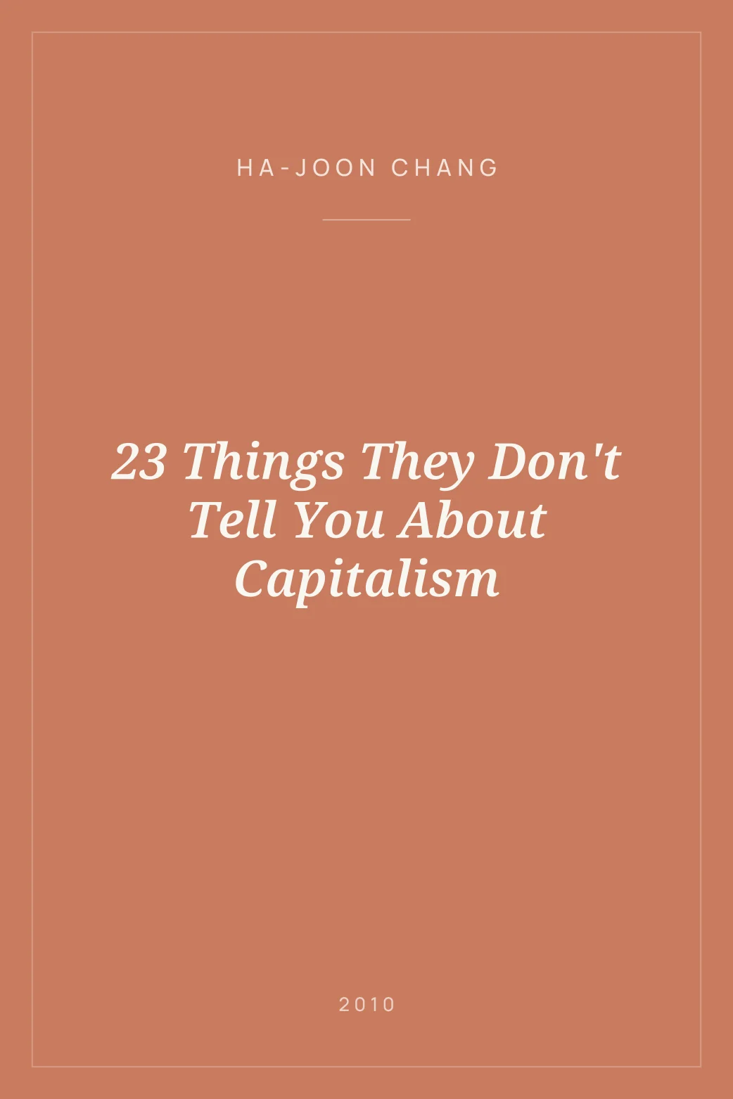 Portada de 23 Things They Don't Tell You About Capitalism