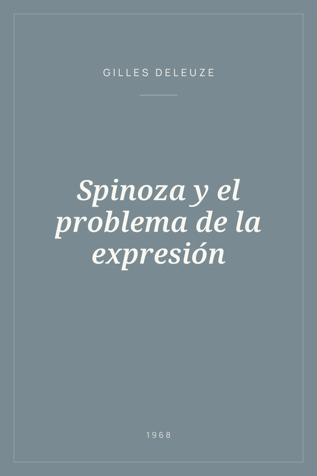 Portada de Spinoza y el problema de la expresión
