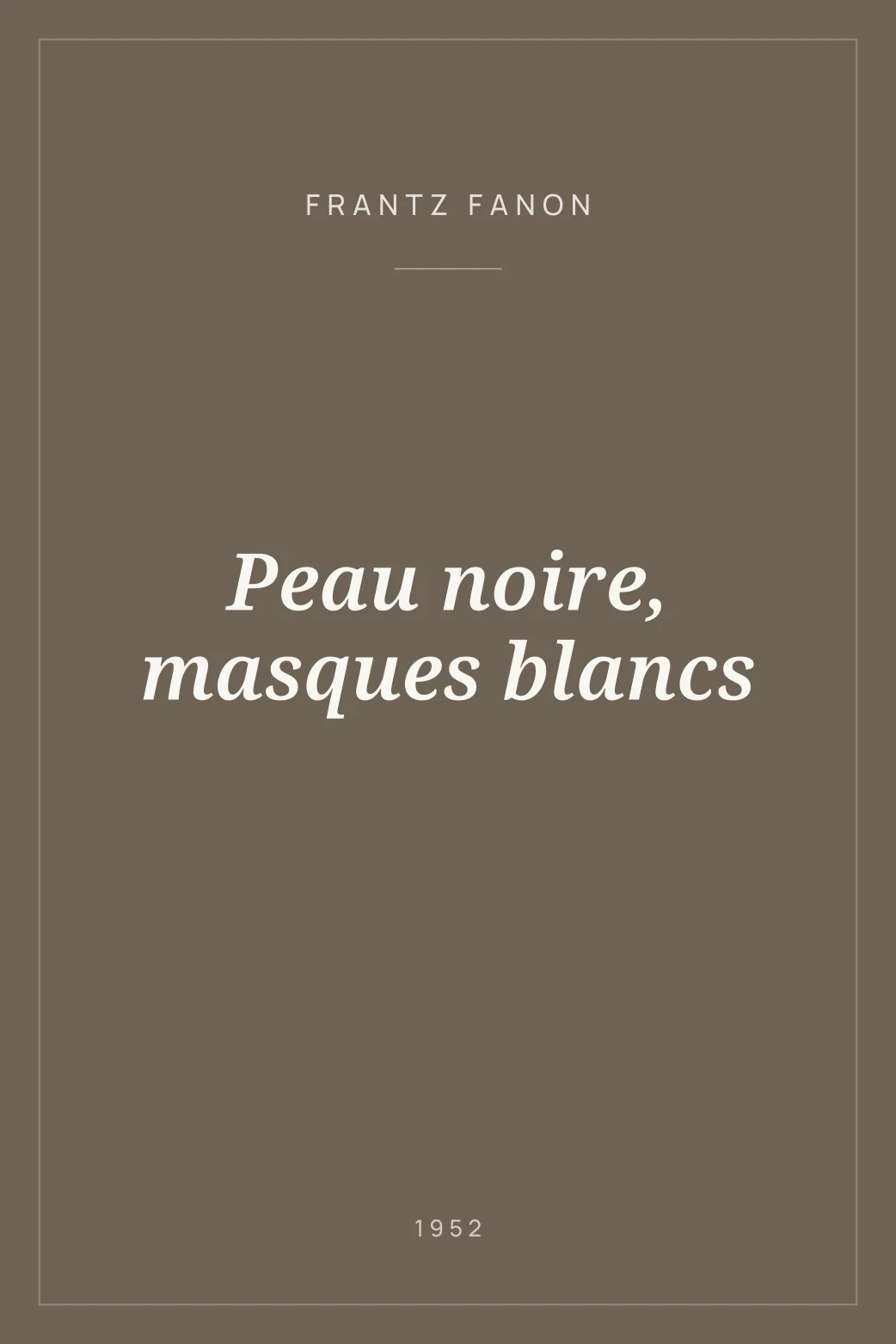 Portada de Peau noire, masques blancs