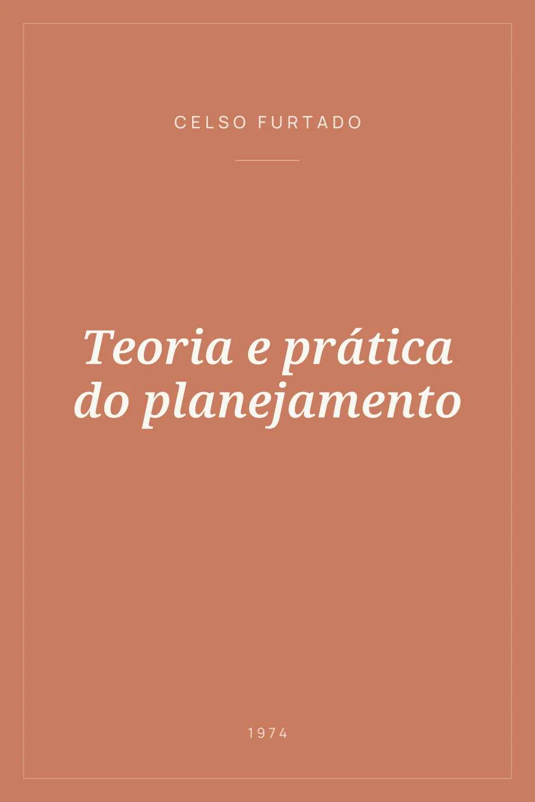 Portada de Teoria e prática do planejamento