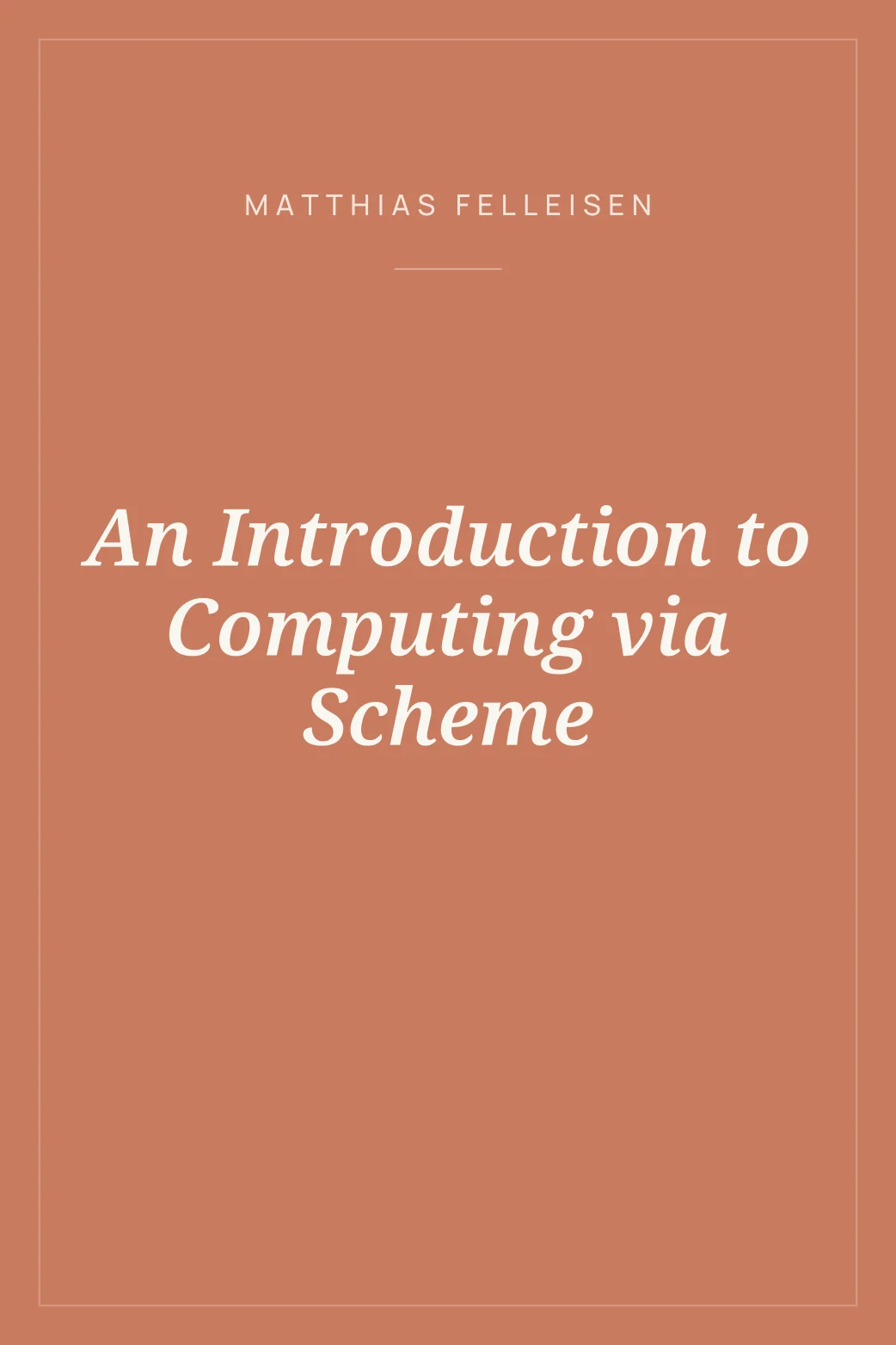 Portada de An Introduction to Computing via Scheme