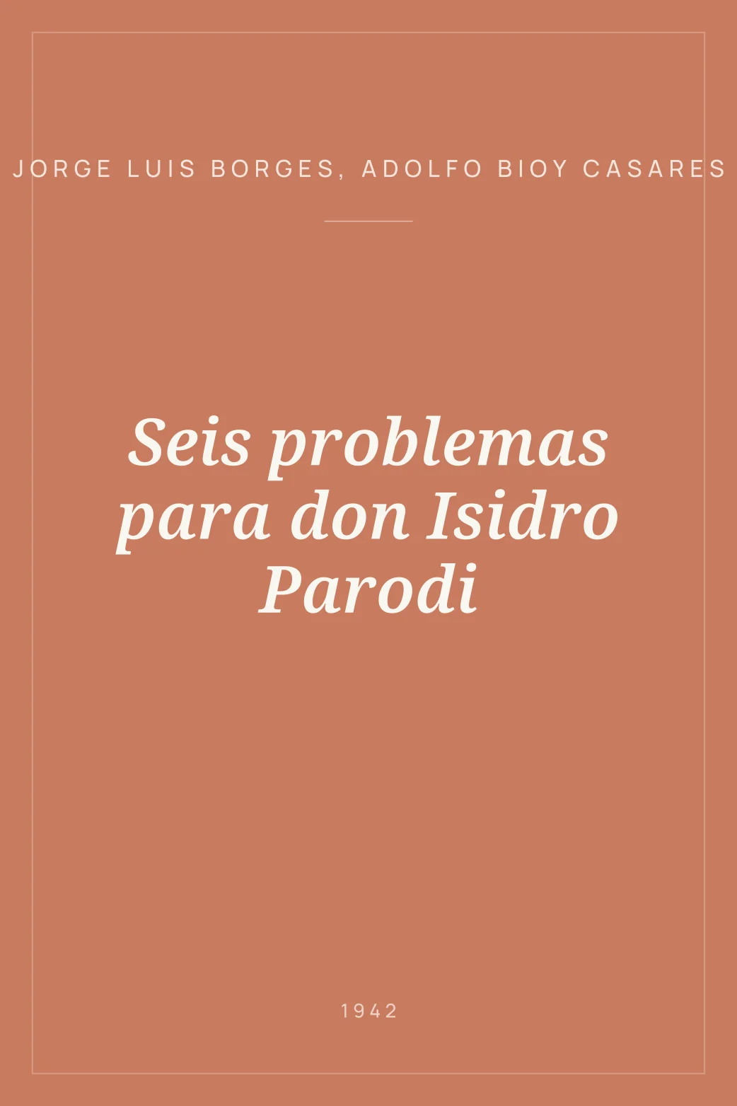Portada de Seis problemas para don Isidro Parodi