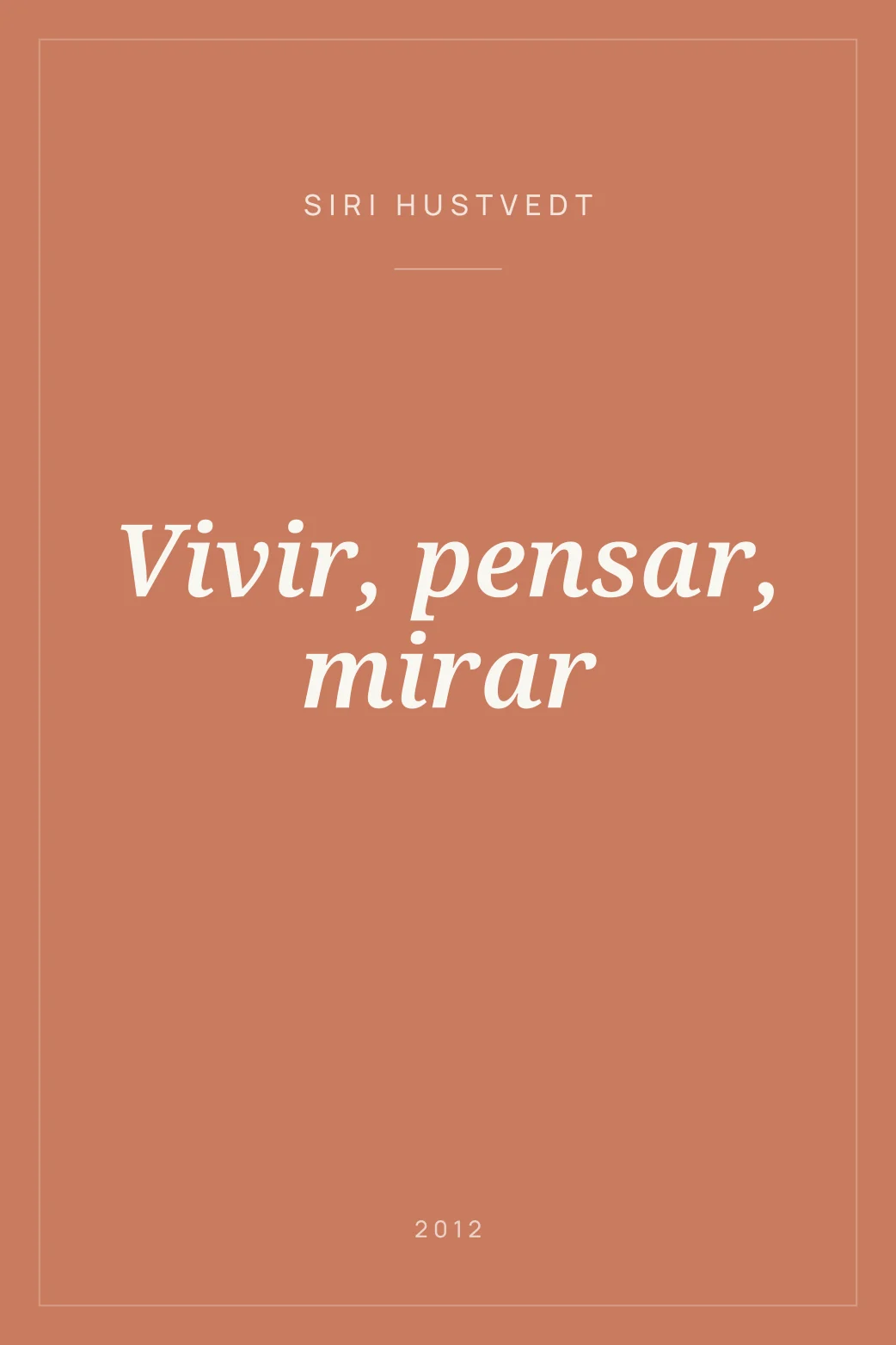 Portada de Vivir, pensar, mirar