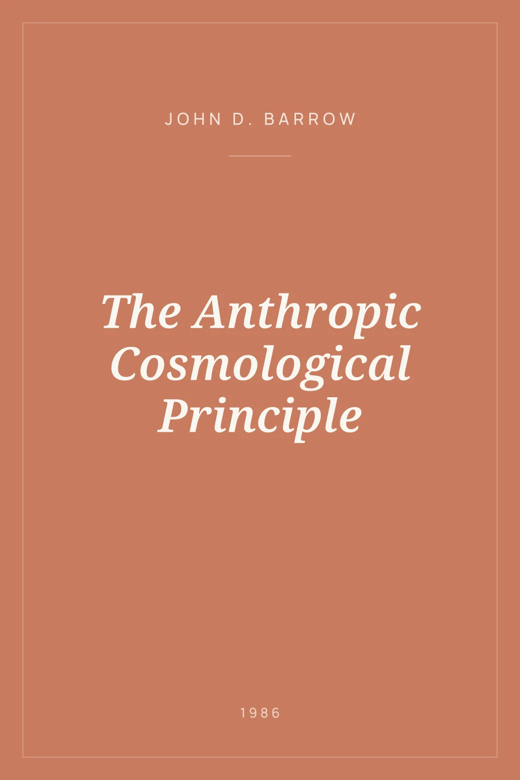 Portada de The Anthropic Cosmological Principle