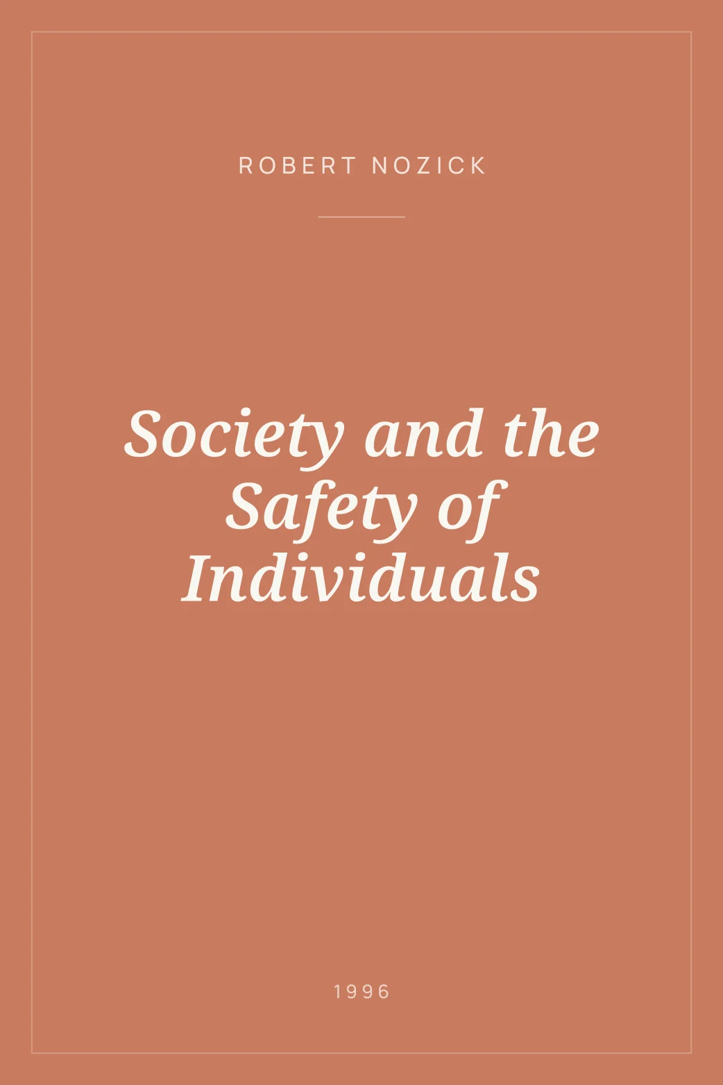 Portada de Society and the Safety of Individuals
