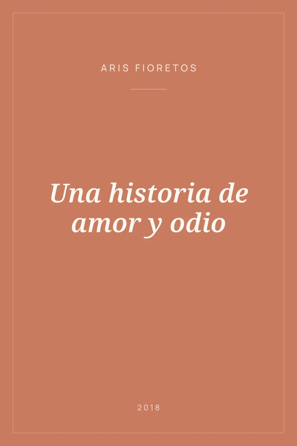 Portada de Una historia de amor y odio