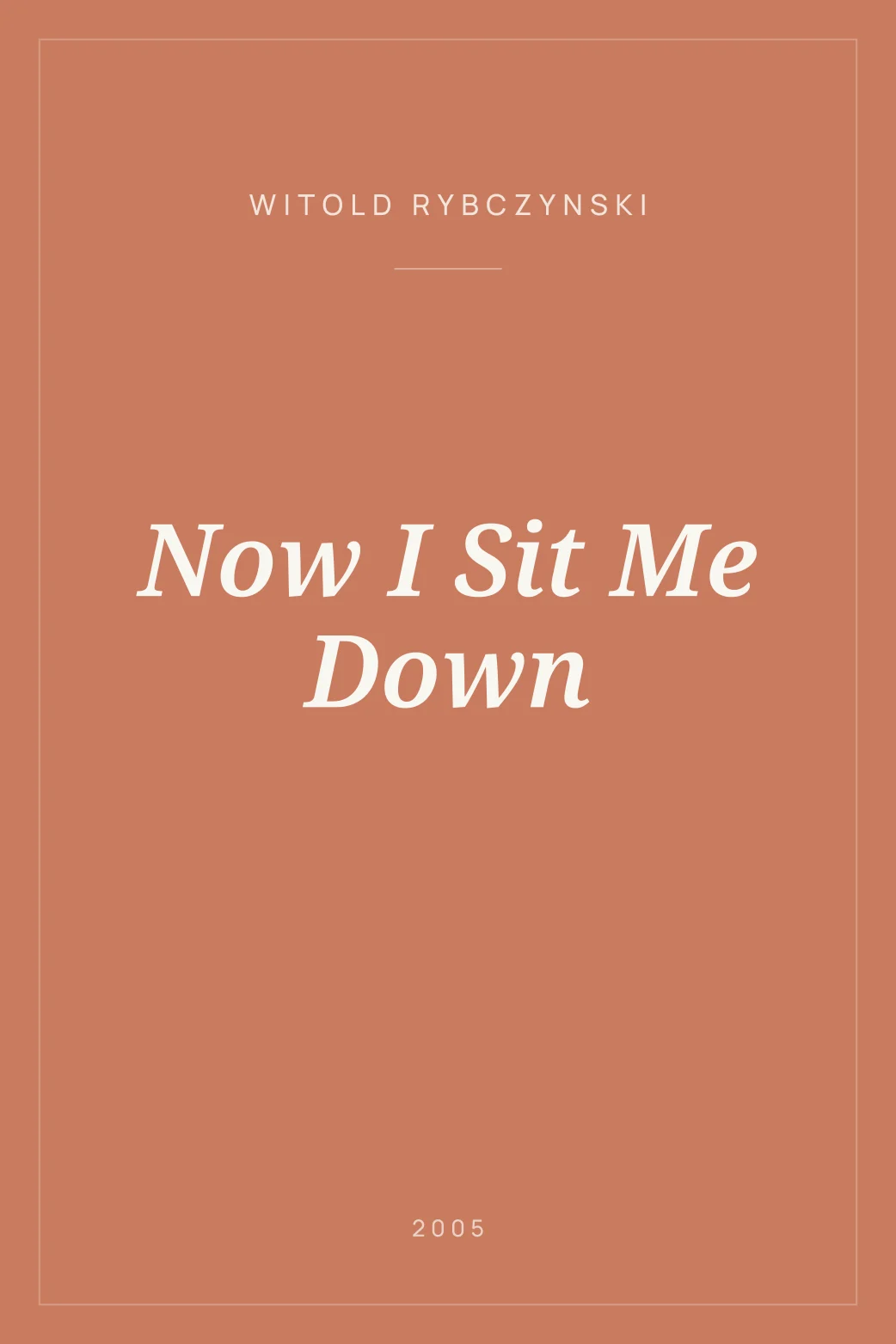 Portada de Now I Sit Me Down