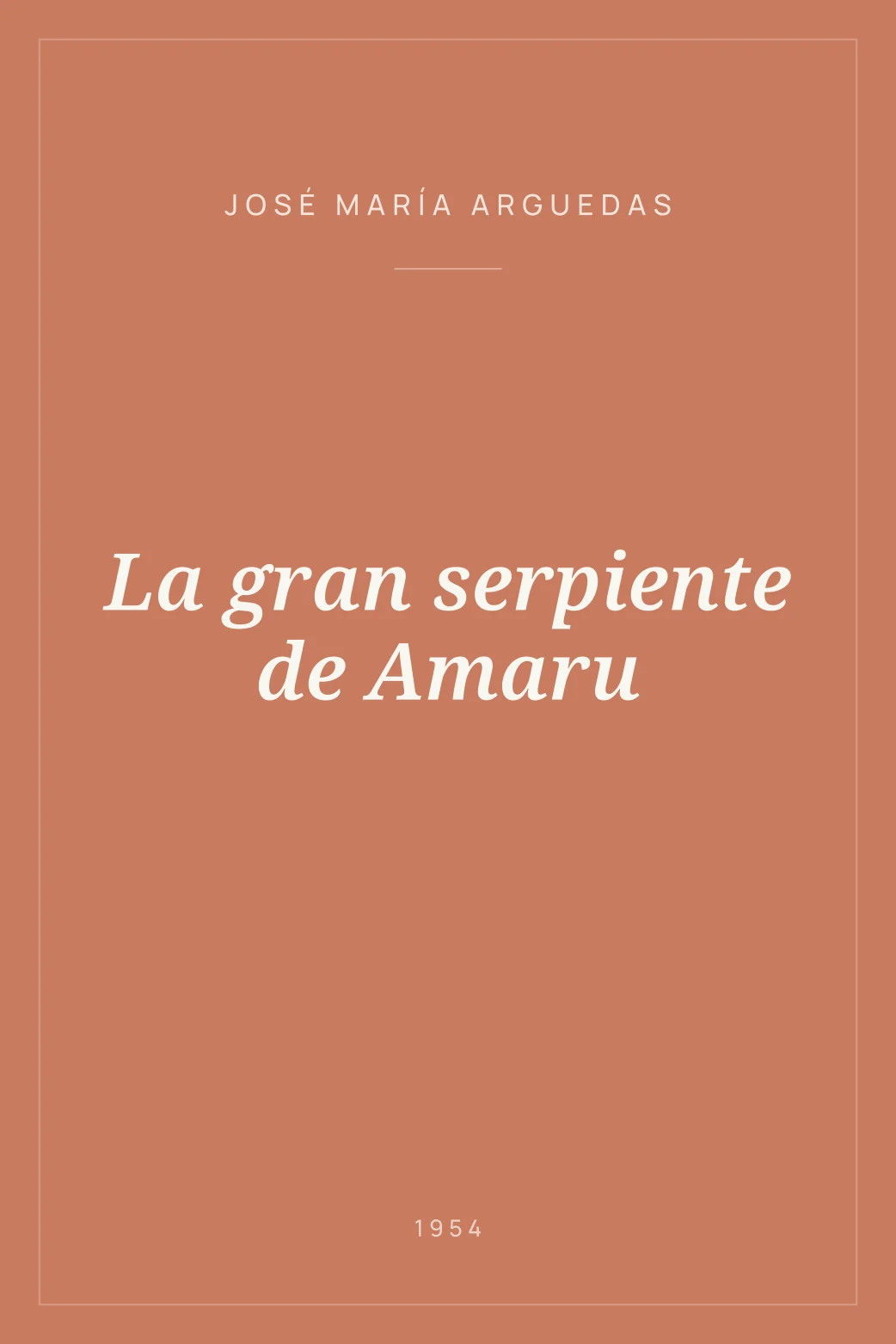 Portada de La gran serpiente de Amaru