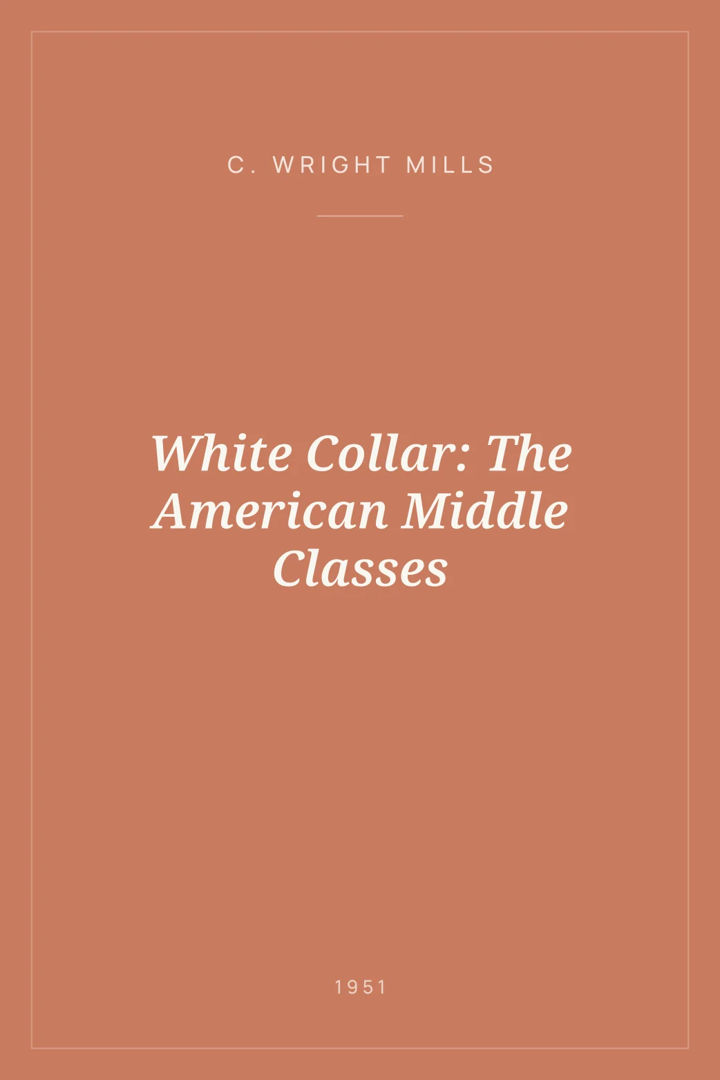 Portada de White Collar: The American Middle Classes