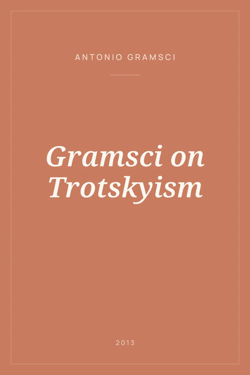 Portada de Gramsci on Trotskyism