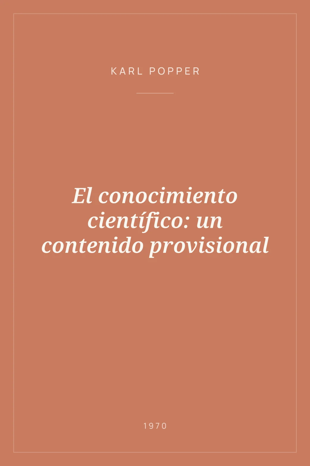 Portada de El conocimiento científico: un contenido provisional