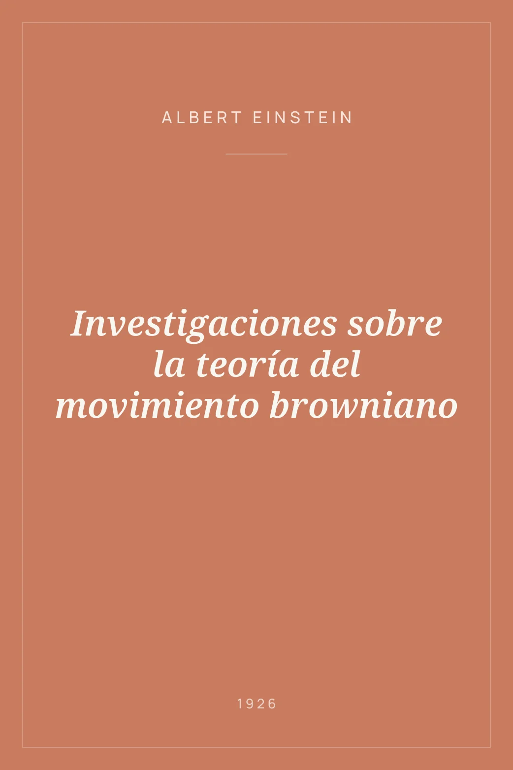 Portada de Investigaciones sobre la teoría del movimiento browniano