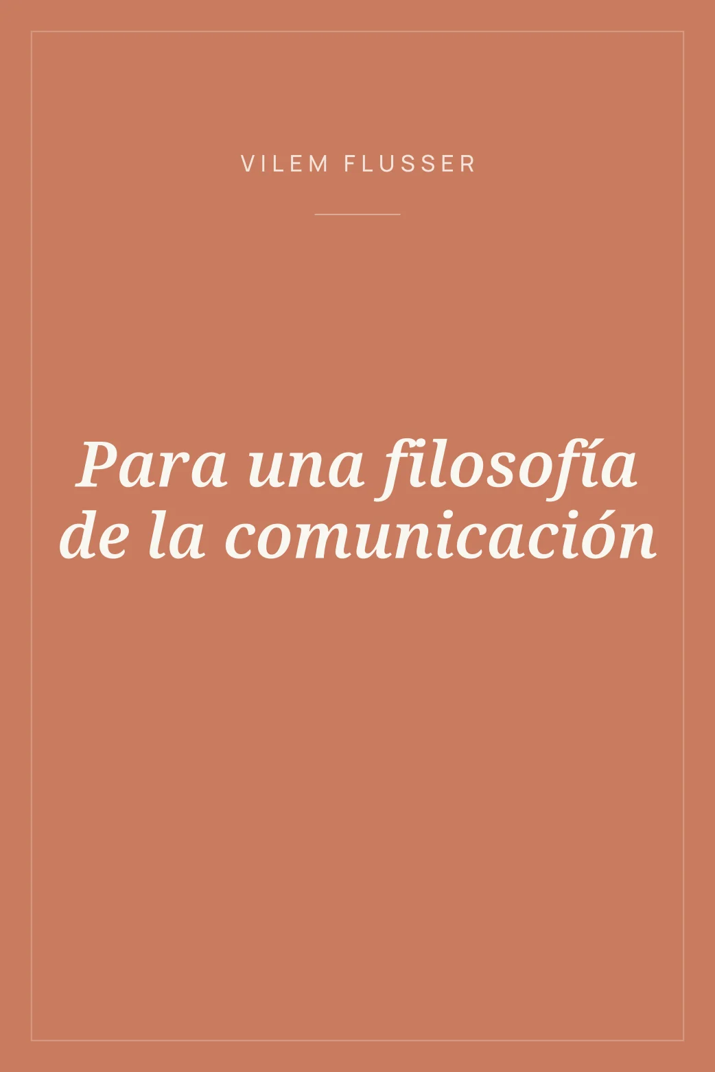 Portada de Para una filosofía de la comunicación