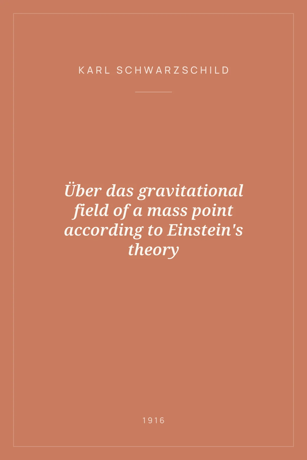 Portada de Über das gravitational field of a mass point according to Einstein's theory