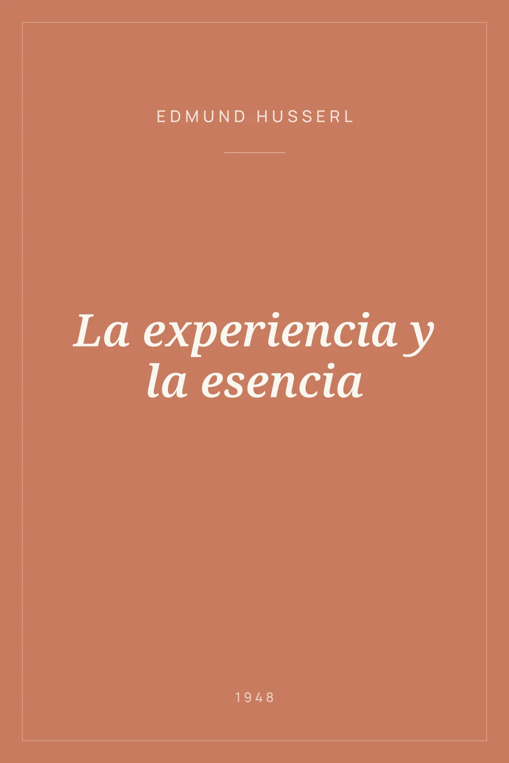 Portada de La experiencia y la esencia