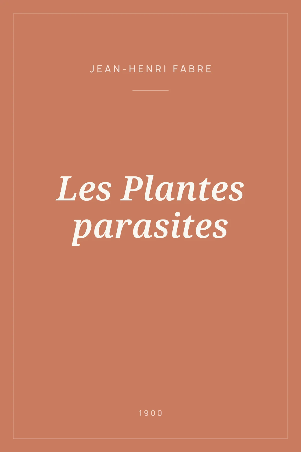 Portada de Les Plantes parasites