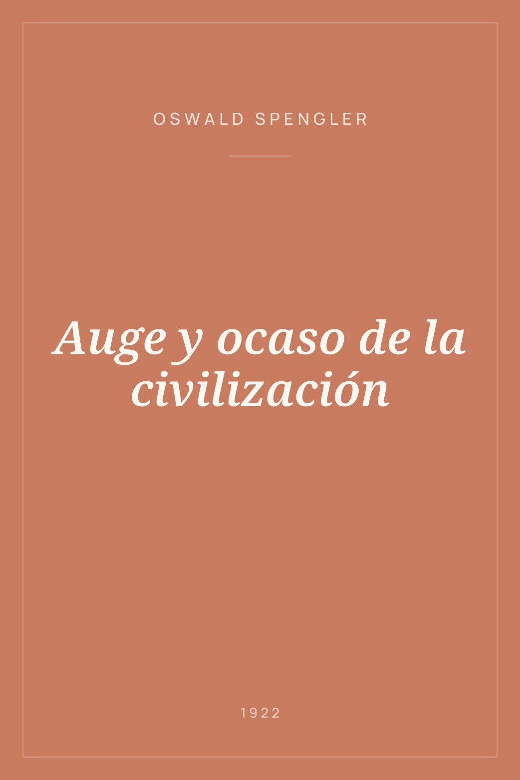 Portada de Auge y ocaso de la civilización