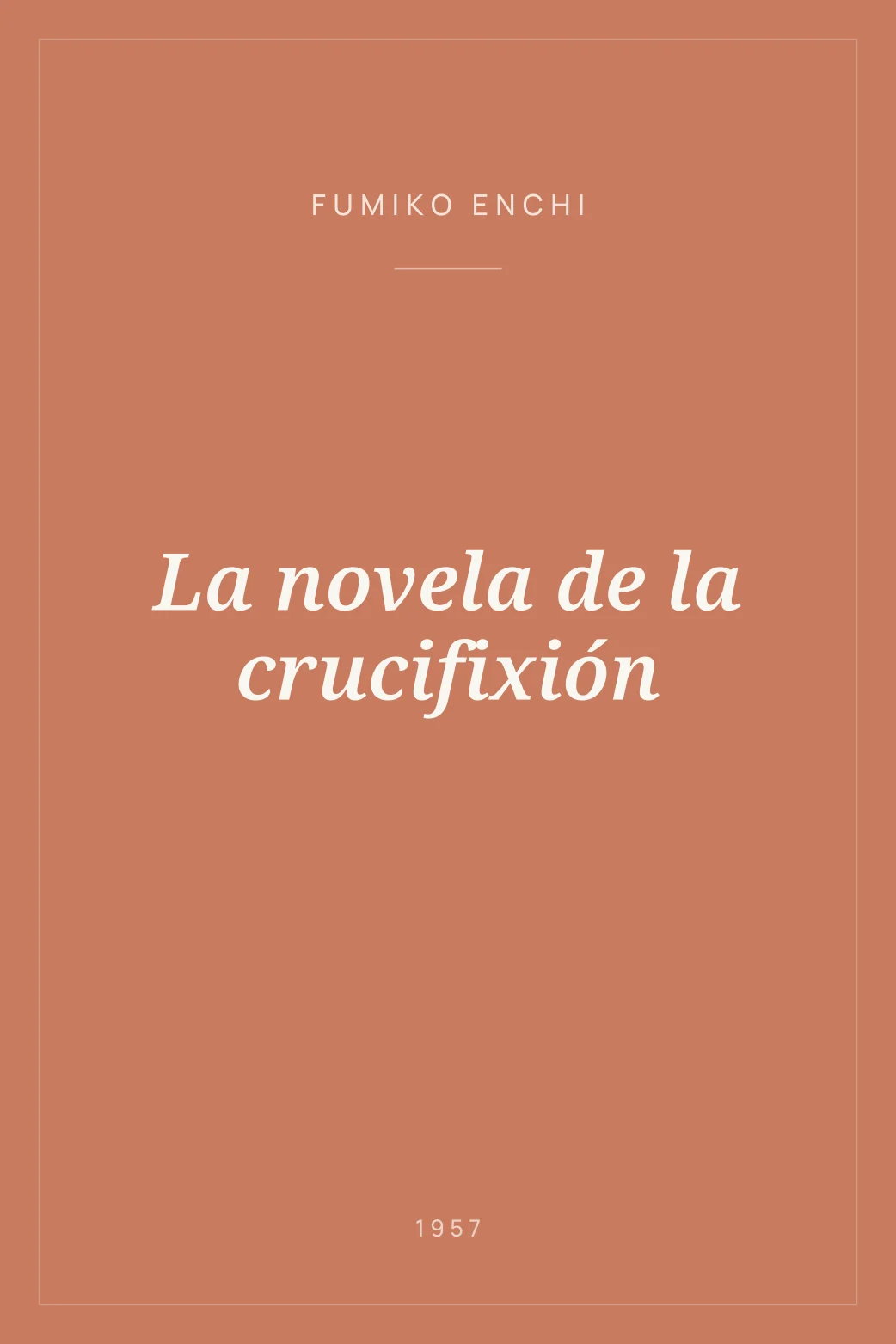Portada de La novela de la crucifixión