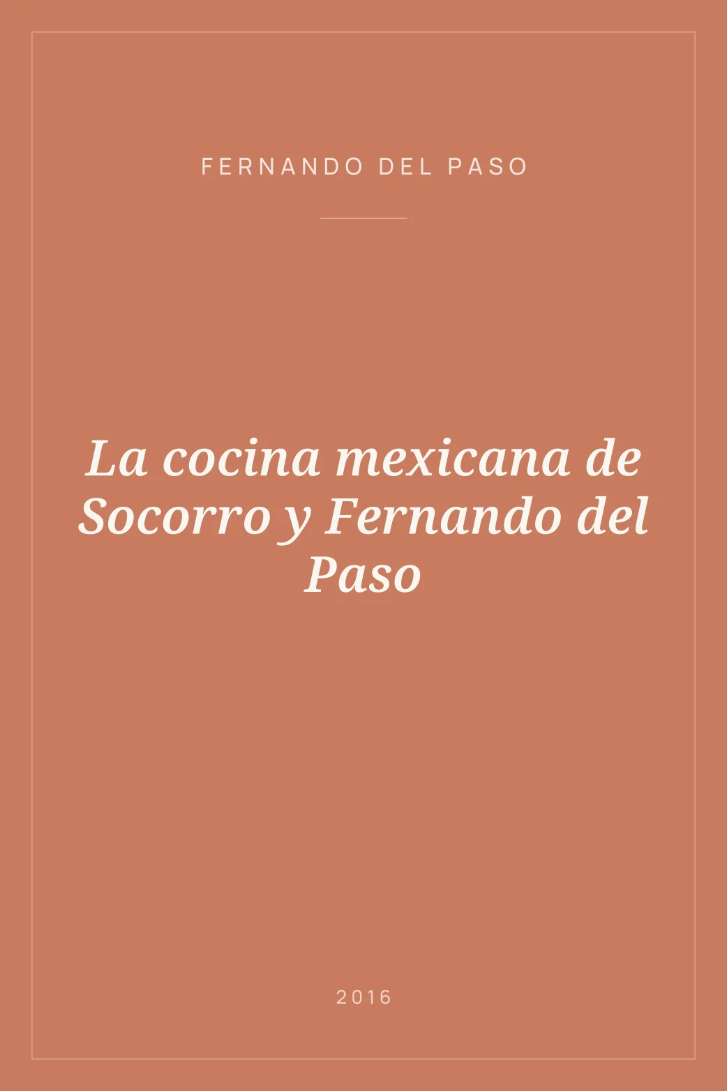Portada de La cocina mexicana de Socorro y Fernando del Paso
