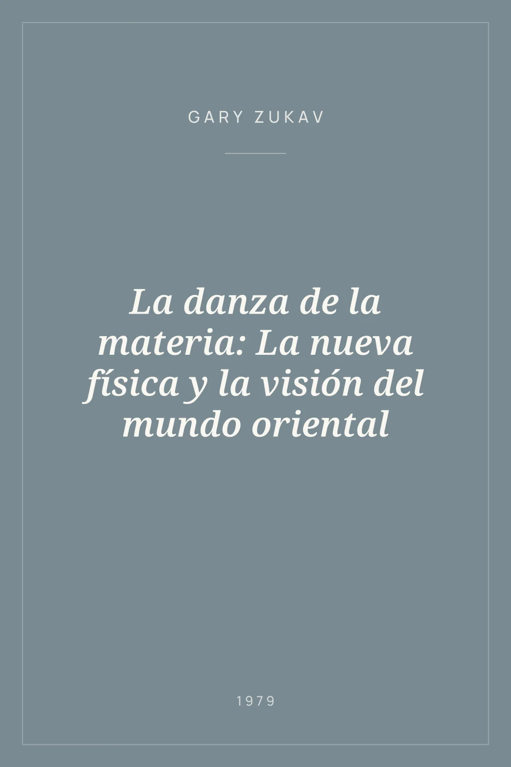 Portada de La danza de la materia: La nueva física y la visión del mundo oriental