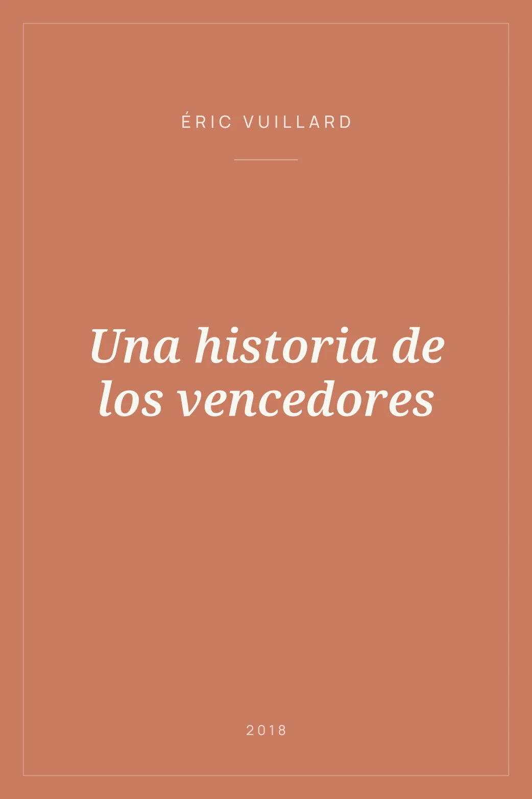 Portada de Una historia de los vencedores
