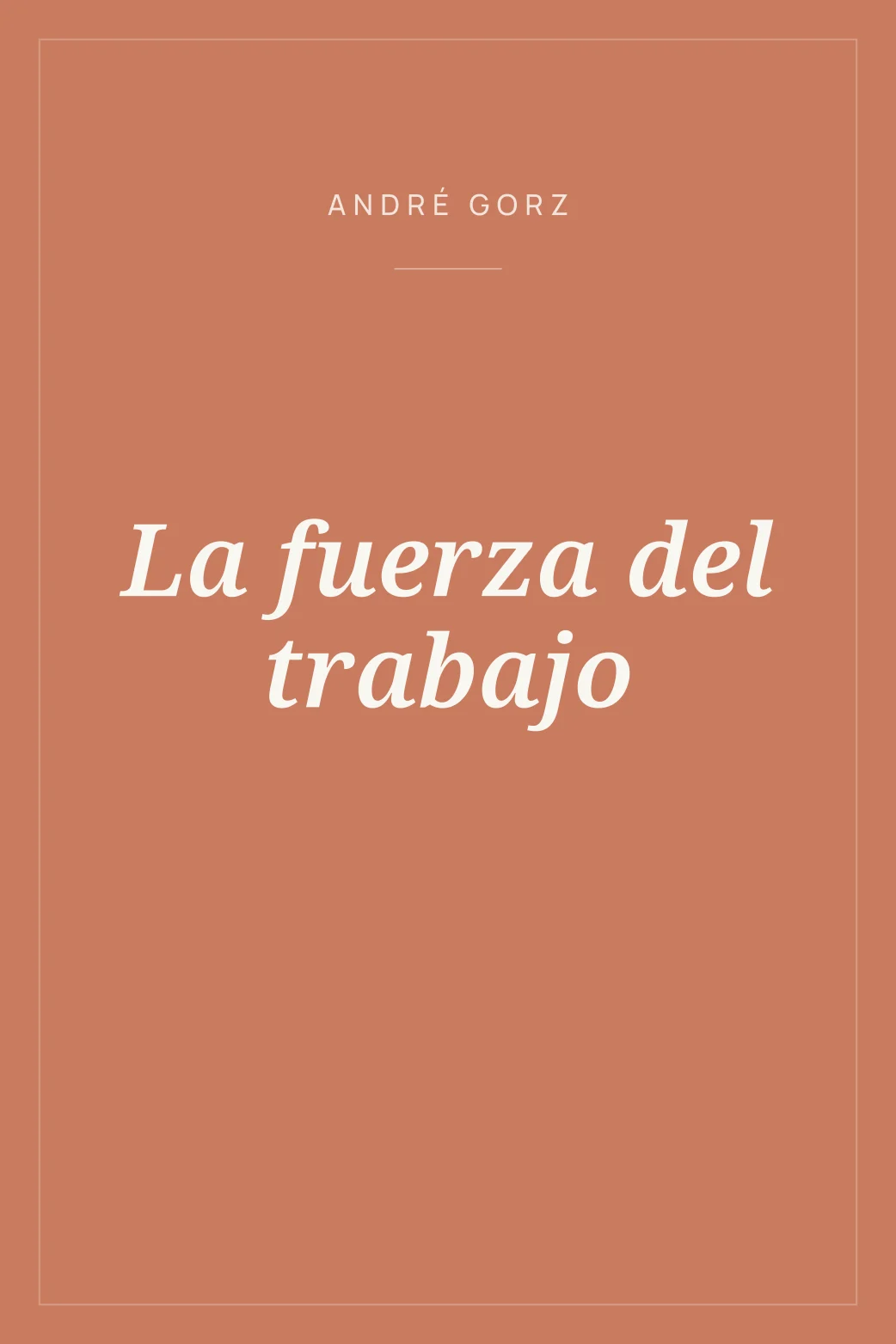 Portada de La fuerza del trabajo