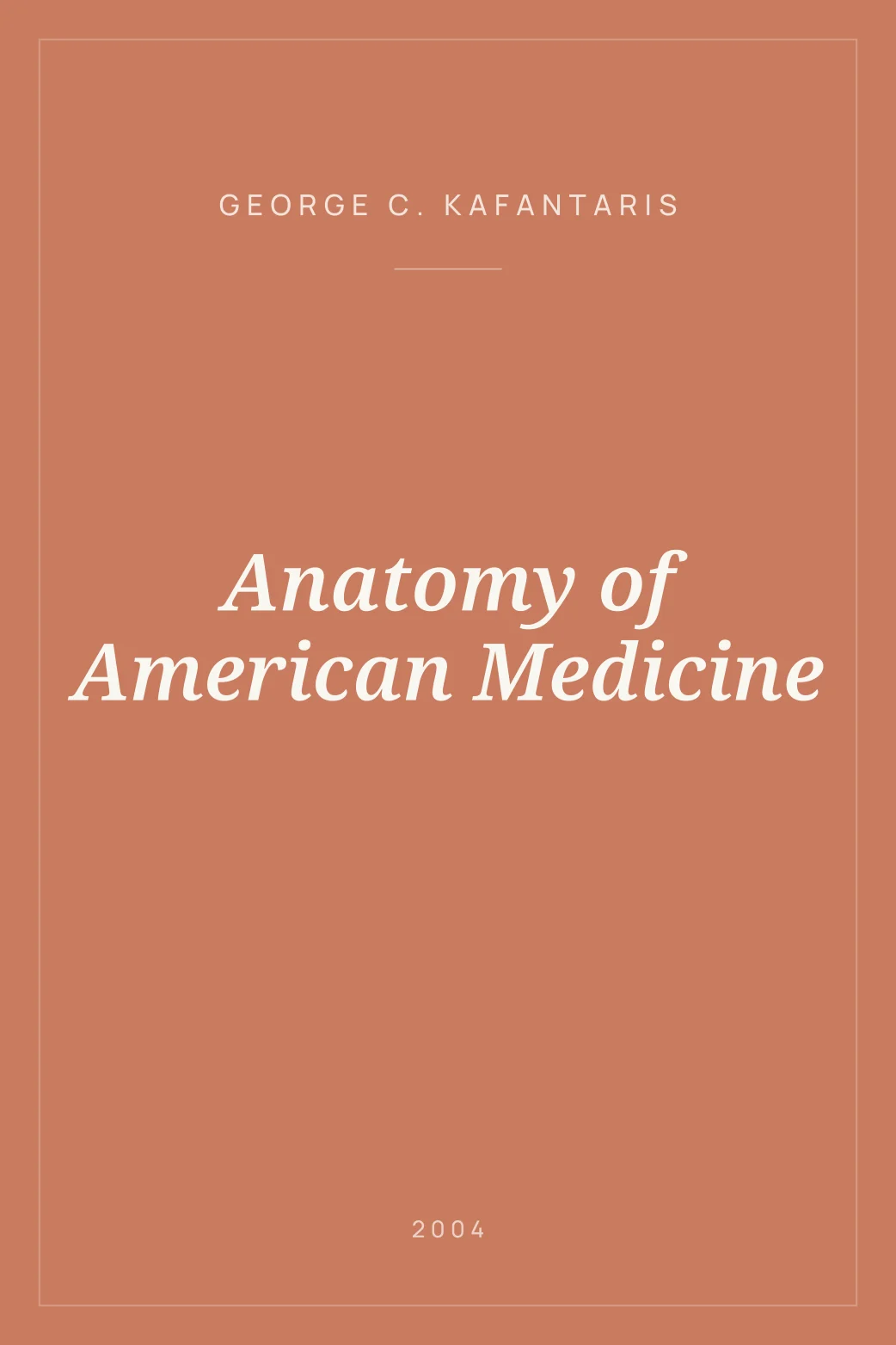 Portada de Anatomy of American Medicine