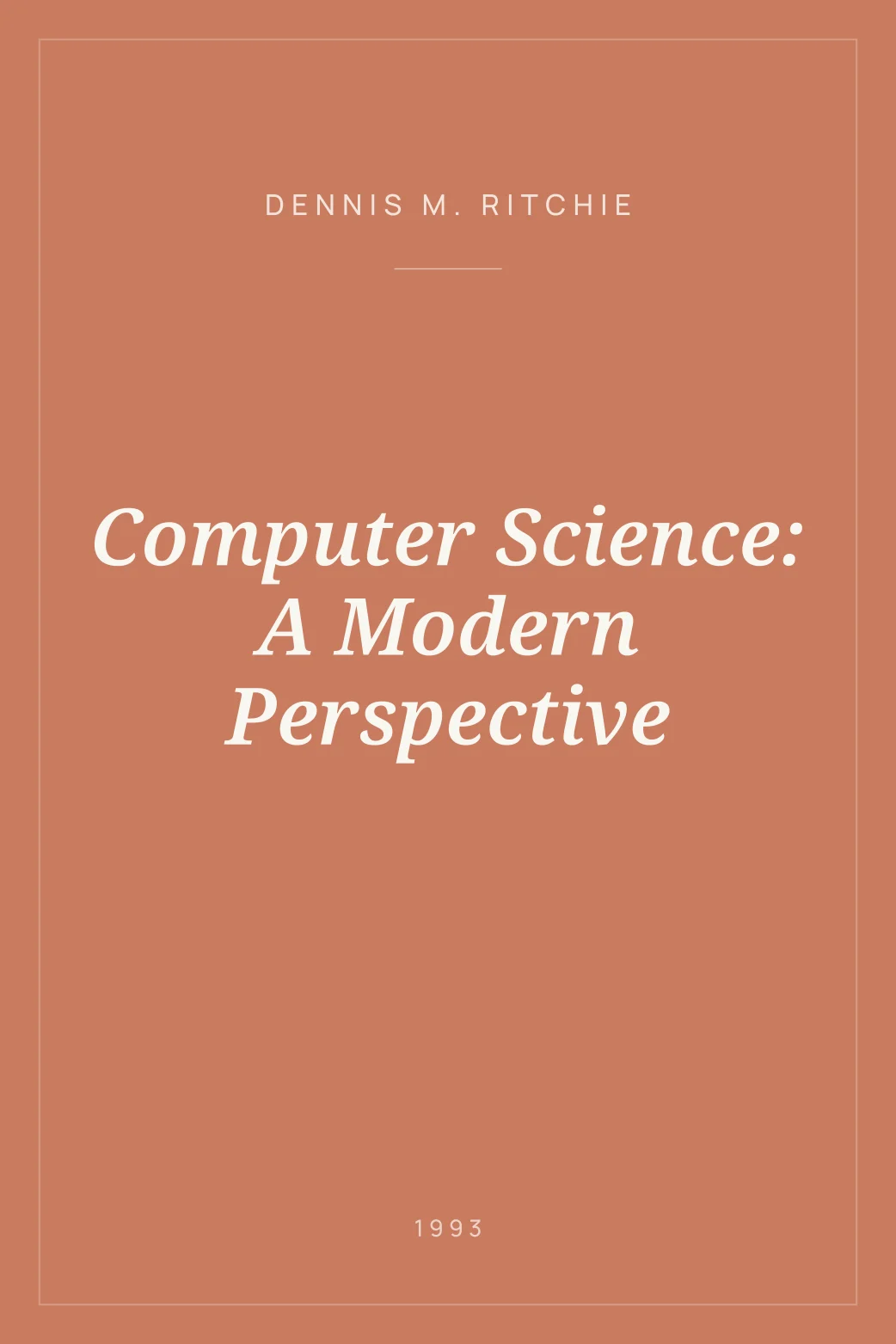Portada de Computer Science: A Modern Perspective