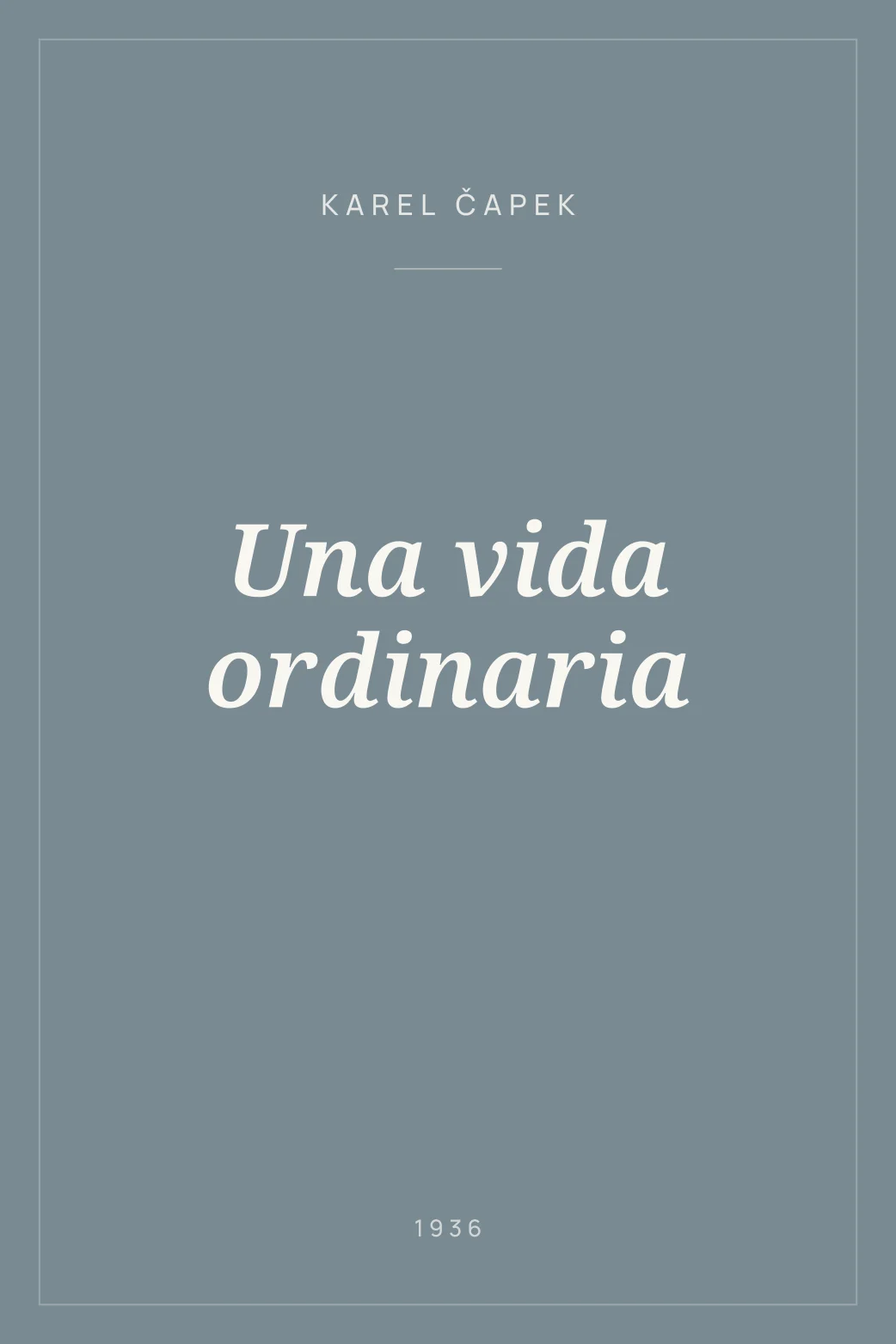 Portada de Una vida ordinaria