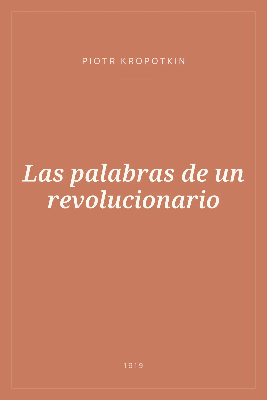 Portada de Las palabras de un revolucionario