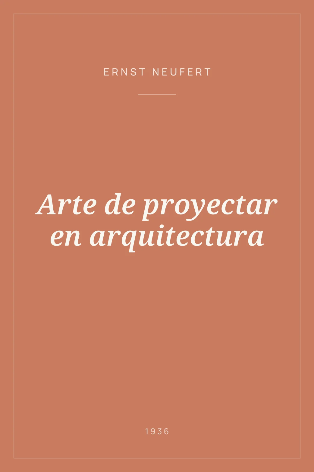 Portada de Arte de proyectar en arquitectura
